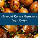 Korean Marinated Eggs – Mayak Gyeran Recipe