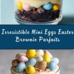 Mini Eggs Easter Brownie Parfaits Recipe
