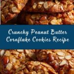 Peanut Butter Cornflake Cookies Recipe