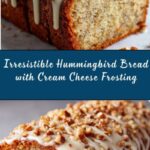 Hummingbird Bread with Cream Cheese Frosting Recipe