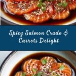 Spicy Salmon Crudo & Carrots Recipe