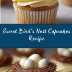 Delightful Bird’s Nest Cupcakes Recipe