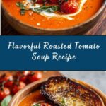 Easy Roasted Tomato Soup Recipe