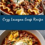 Lasagna Soup: An Amazing Ultimate Recipe for Comfort Recipe