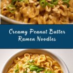 Peanut Butter Ramen Noodles Recipe