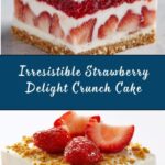Strawberry Delight Crunch Cake Recipe