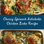 Healthy Spinach Artichoke Chicken Bake Recipe