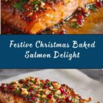 Christmas Baked Salmon: Easy & Make-Ahead Recipe