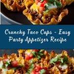 Crunchy Taco Cups Recipe