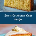 Cornbread Cake Recipe
