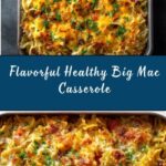 Healthy Big Mac Casserole Recipe