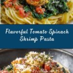 Tomato Spinach Shrimp Pasta Recipe