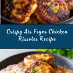 Delicious Air Fryer Chicken Rissoles Recipe
