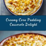 Corn Pudding Casserole Recipe