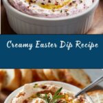 Delicious Easter Dip Recipe