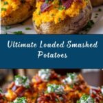 Loaded Smashed Potatoes Recipe