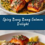 Bang Bang Salmon Recipe