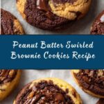 Swirled Brownie Cookies with a Peanut Butter Twist You’ll Love Recipe