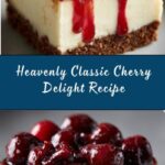 Classic Cherry Delight Recipe