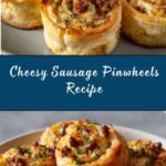 Sausage and Cream Cheese Pinwheels Recipe