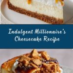 Millionaire’s Cheesecake Recipe