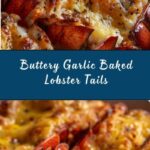 Garlic Butter Baked Lobster Tails Recipe