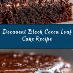 Black Cocoa Loaf Cake Recipe