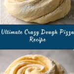 Crazy Dough Recipe for Pizza Recipe