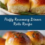 Grandma’s Rosemary Dinner Rolls Recipe