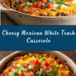 Mexican White Trash Casserole Recipe