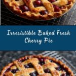Baked Fresh Cherry Pie Recipe