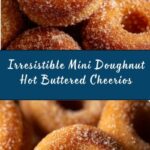Mini Doughnut Hot Buttered Cheerios Recipe