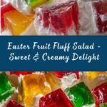 Easter Fruit Fluff Salad Recipe