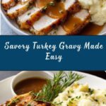 Easy Turkey Gravy Recipe