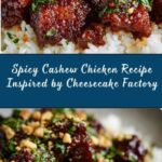 Cheesecake Factory’s Spicy Cashew Chicken Recipe