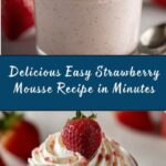 Easy Strawberry Mousse Recipe