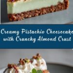 Pistachio Cheesecake with Almond Crust Recipe