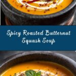 Roasted Butternut Squash and Chilli Soup Recipe