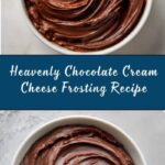 Decadent Chocolate Cream Cheese Frosting Recipe