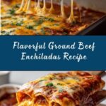 Ground Beef Enchiladas Recipe