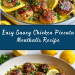 Saucy Chicken Piccata Meatballs Recipe