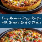 Mexican Pizza Recipe