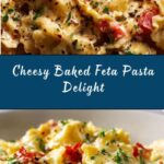 Baked Feta Pasta Recipe