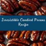 Candied Pecans Recipe