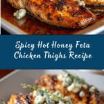Hot Honey Feta Chicken Recipe