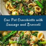 One Pot Orecchiette with Sausage and Broccoli Recipe