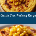 Corn Pudding Recipe