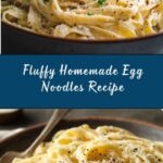 Homemade Egg Noodles Recipe
