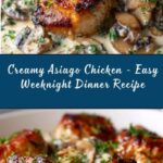Creamy Asiago Chicken Recipe