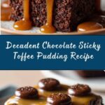 Chocolate Sticky Toffee Pudding: A Decadent Delight Recipe